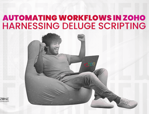 Automating Workflows in Zoho: Harnessing Deluge Scripting