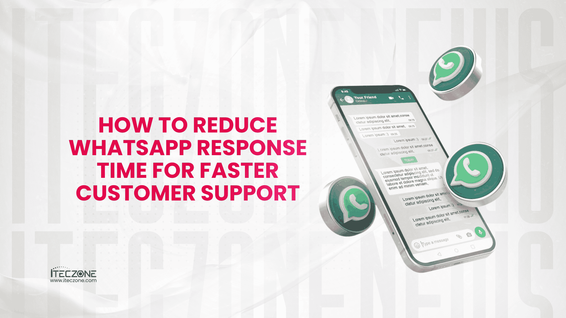 How to reduce whattsapp response time for faster customer support - iTeczone