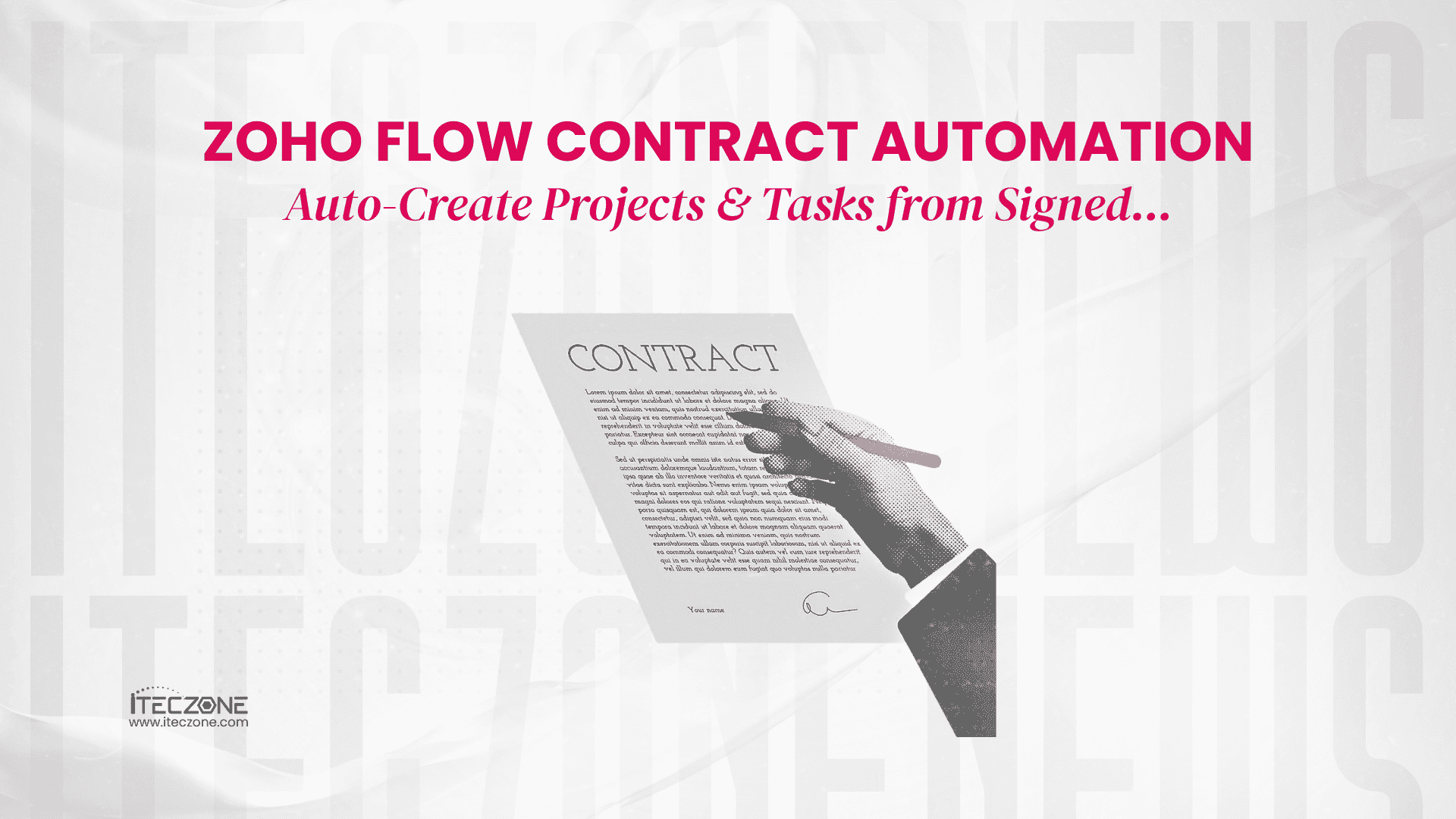 Zoho flow contract automation- iTeczone