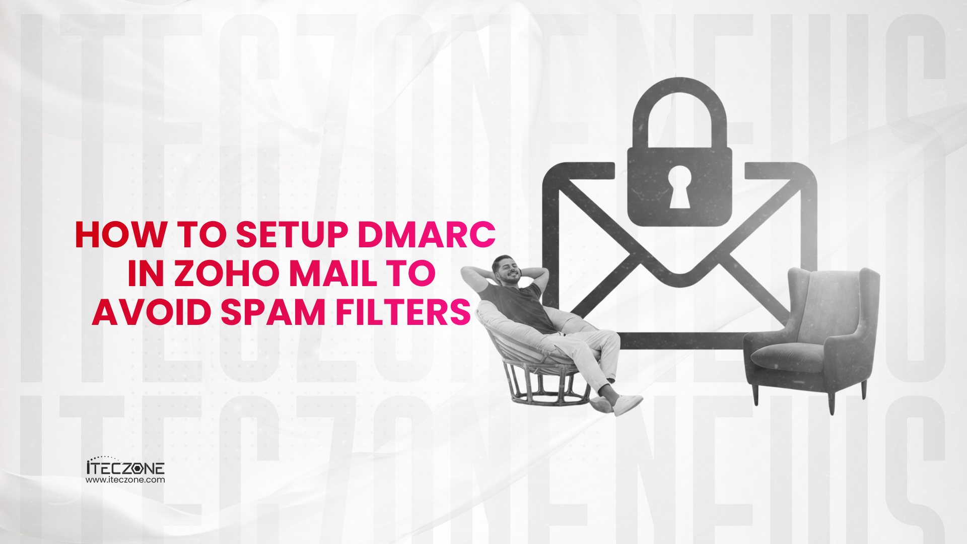 How to Setup DMARC in Zoho Mail to Avoid Spam Filters