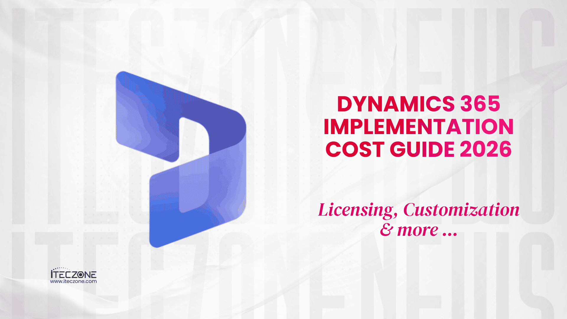 Dynamics 365 implementation - iTecZone