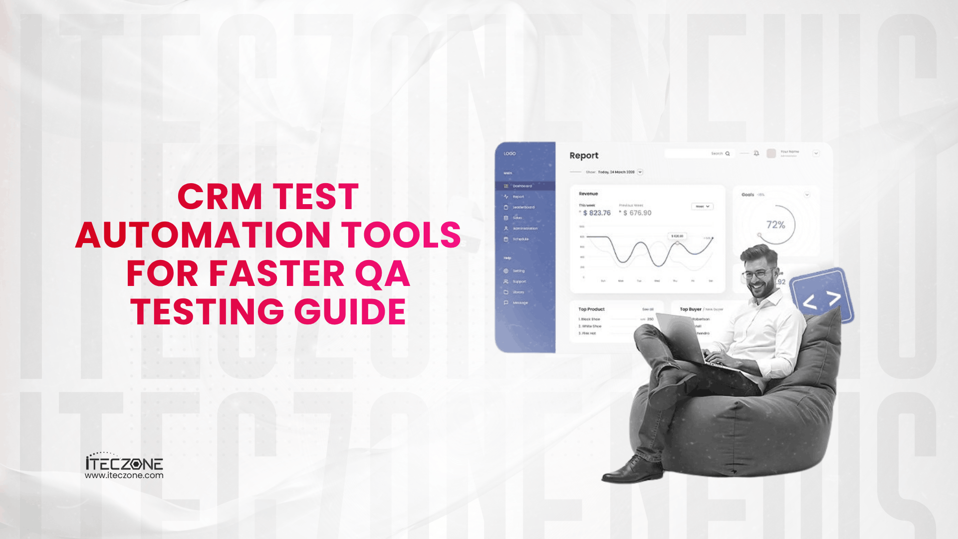 CRM test automation tools for faster qa testing - iTeczone