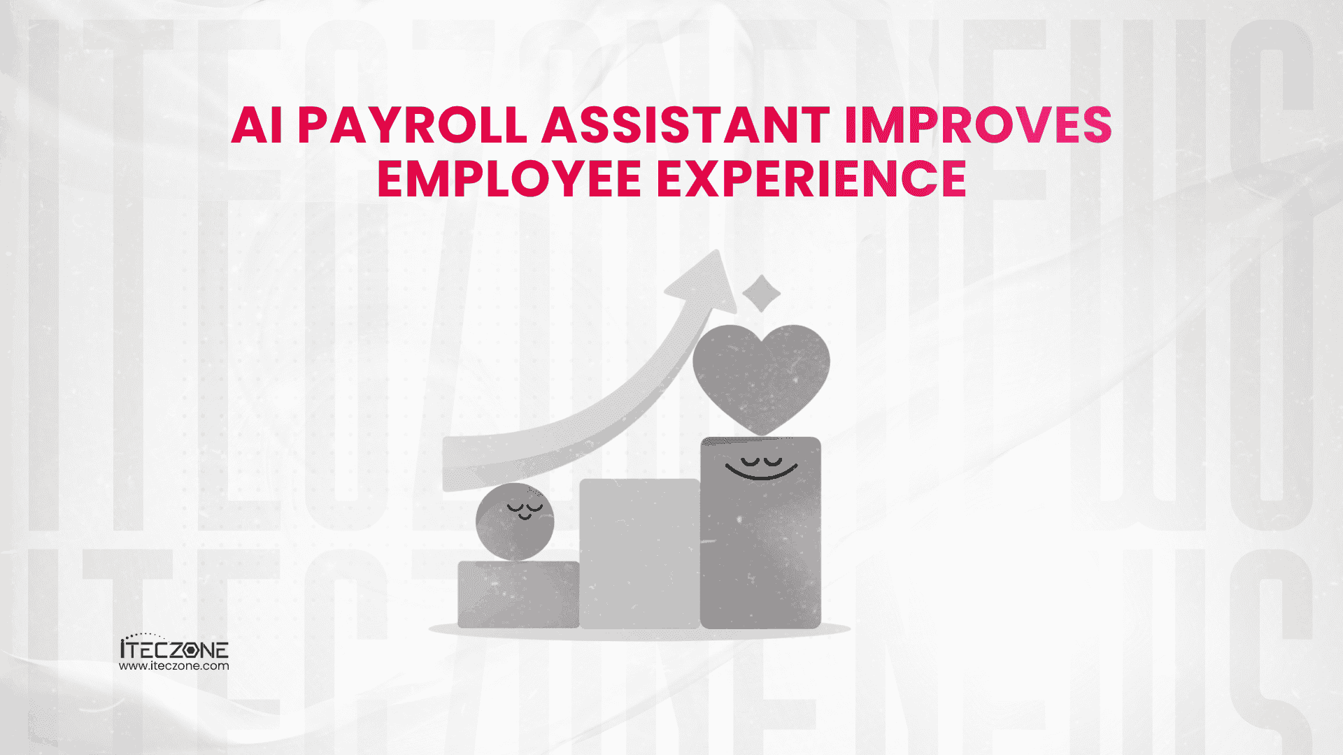 AI Payroll Assistant Improves Employee Experience