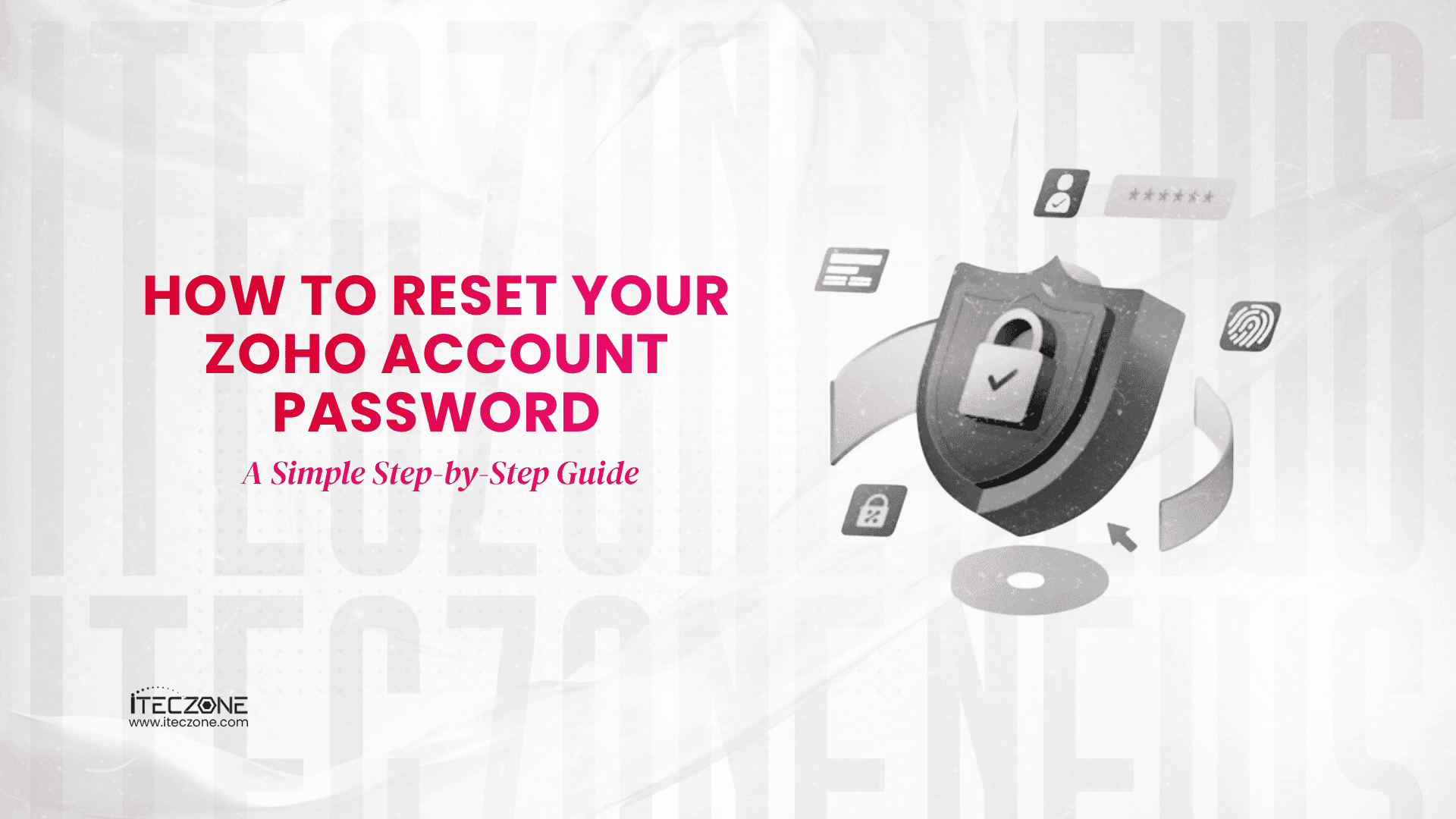 How To Reset Your Zoho Account Password - iTecZone