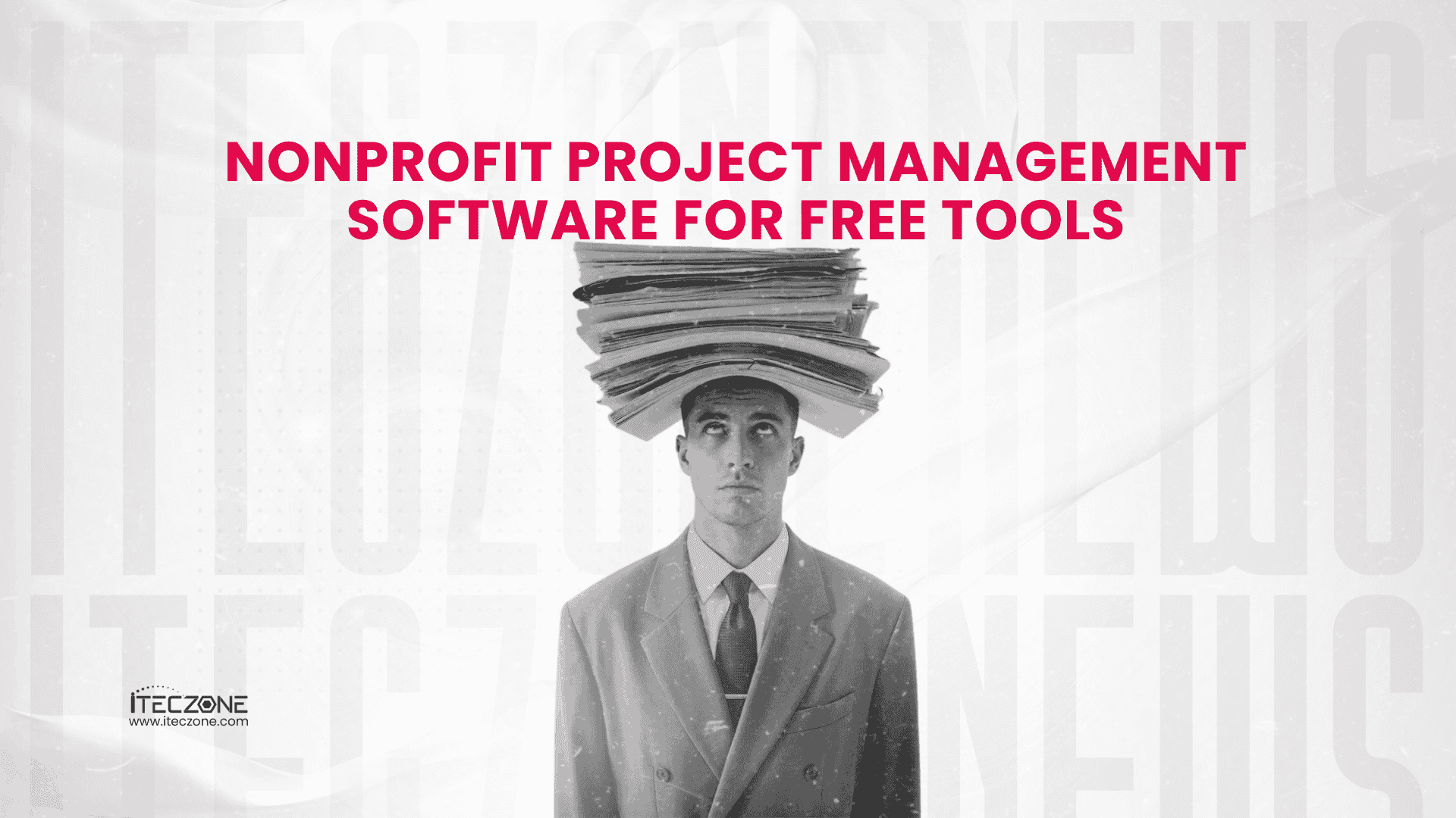 Non Profit Project Management Softwere for Free Tools - iTecZone