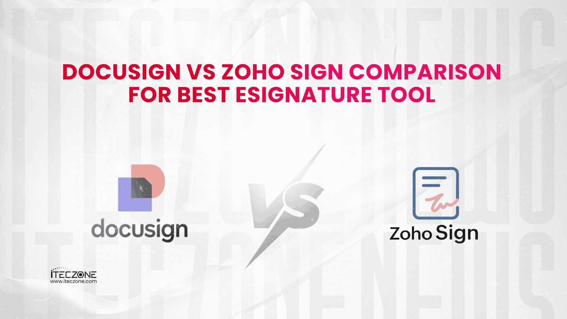 DocuSign vs zoho sign comparison for best - iTecZone