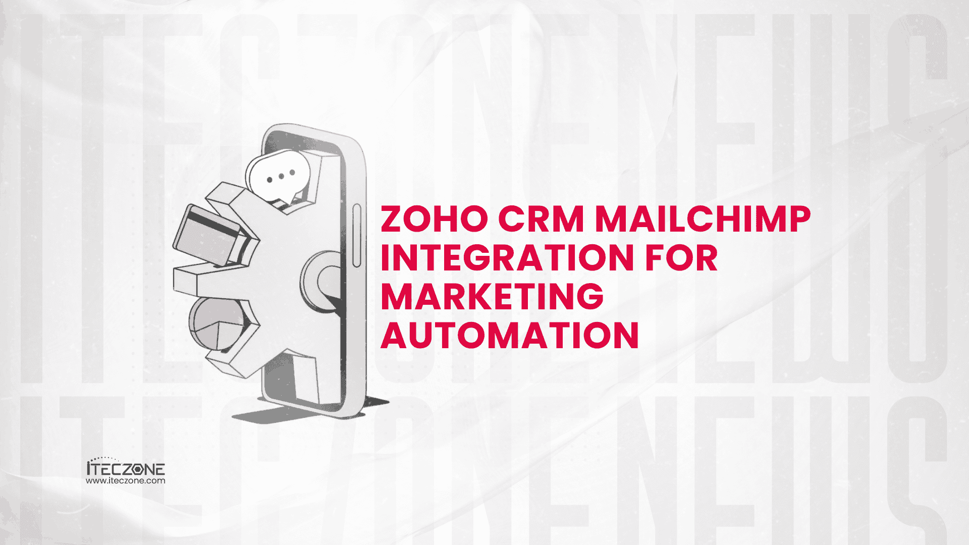 Zoho crm mailchimp integration for marketing - iTecZone